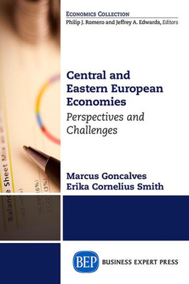 Central And Eastern European Economies: Perspectives And Challenges