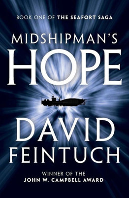 Midshipman'S Hope (The Seafort Saga)