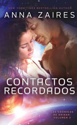 Contactos Recordados (Las Crónicas De Krinar) (Spanish Edition)