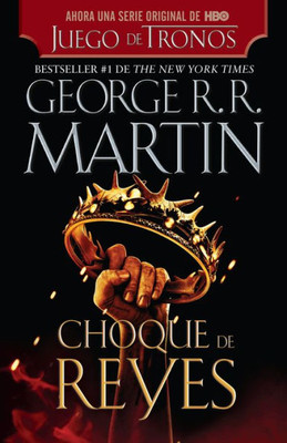 Choque De Reyes / A Clash Of Kings (Canción De Hielo Y Fuego) (Spanish Edition)