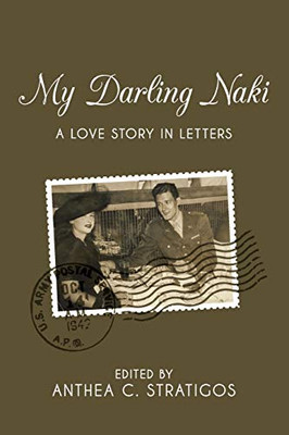 My Darling Naki: A Love Story in Letters