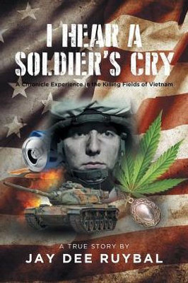 I Hear A Soldier'S Cry