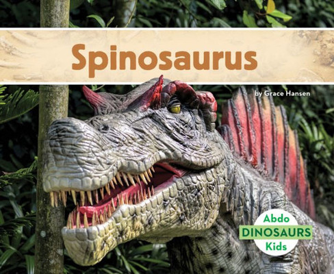 Spinosaurus (Dinosaurs)