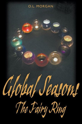 Global Seasons: The Fairy Ring