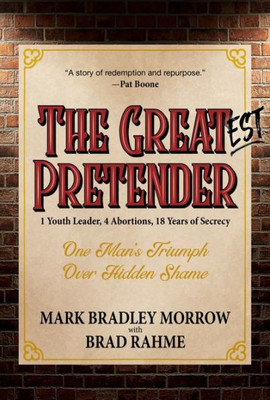 The Greatest Pretender: 1 Youth Leader, 4 Abortions, 18 Years Of Secrecy