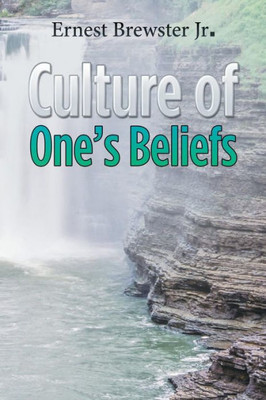 Culture Of OneS Beliefs