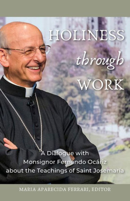 Holiness Through Work