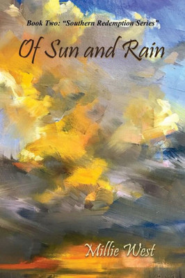 Of Sun And Rain (The Southern Redemption Series)