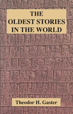 The Oldest Stories In The World