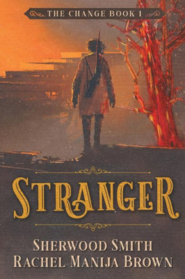 Stranger (The Change)