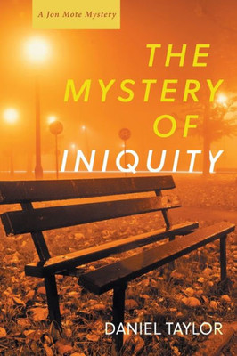 The Mystery Of Iniquity