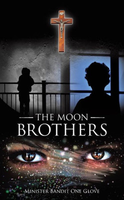 The Moon Brothers
