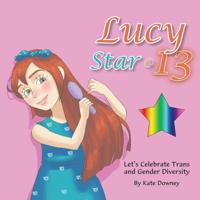 Lucy Star @ 13: LetS Celebrate Trans And Gender Diversity