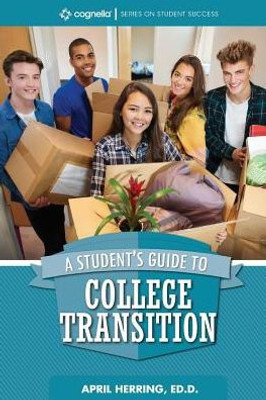 A Student's Guide To College Transition