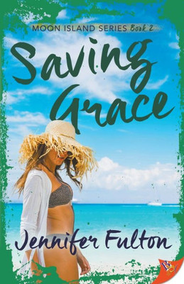 Saving Grace (Moon Island)