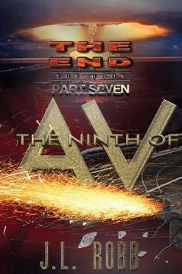 The End: The Book: Part Seven: The Ninth Of Av