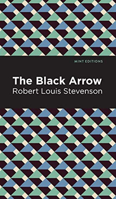 The Black Arrow (Mint Editions) - Hardcover