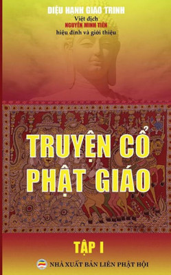 Truy?N C? Ph?T Giao - T?P 1: B?N In Nam 2017 (Vietnamese Edition)