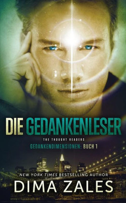 Die Gedankenleser - The Thought Readers (Gedankendimensionen) (German Edition)