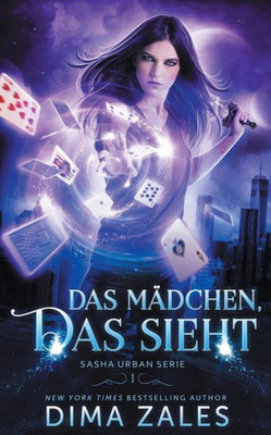 Das Mädchen, Das Sieht (Sasha Urban Serie) (German Edition)