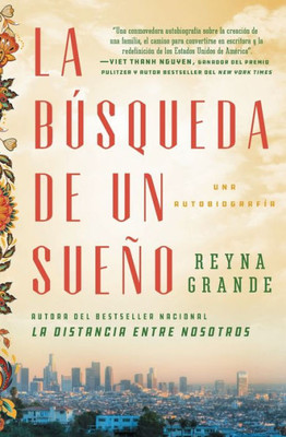 La Búsqueda De Un Sueno (A Dream Called Home Spanish Edition): Una Autobiografía (Atria Espanol)
