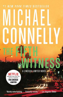 The Fifth Witness (A Lincoln Lawyer Novel, 4)