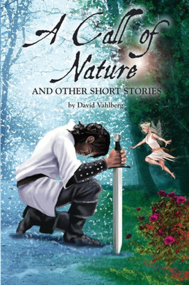 A Call Of Nature And Other Short Stories