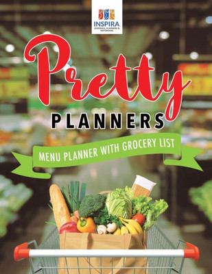 Pretty Planners | Menu Planner With Grocery List