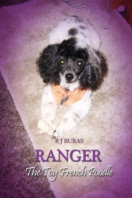 Ranger The Toy French Poodle