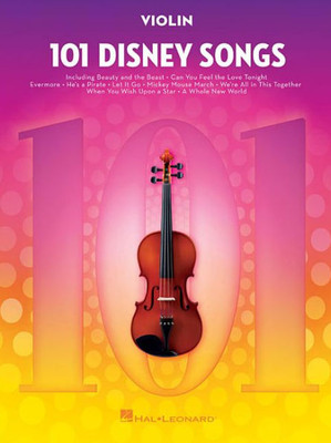 101 Disney Songs: For Violin