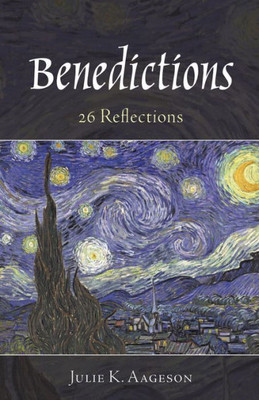 Benedictions: 26 Reflections