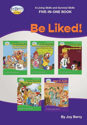 A Living Skills And Survival Skills Four-In-One Book - Be Liked!