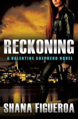 Reckoning (Valentine Shepherd, 3)