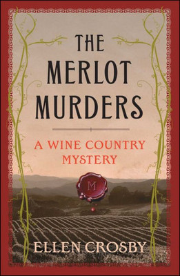 The Merlot Murders: A Wine Country Mystery (Wine Country Mysteries (Paperback))