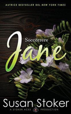 Soccorrere Jane (Armi & Amori: Verso Il Futuro) (Italian Edition)