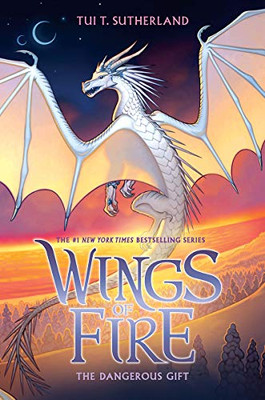 The Dangerous Gift (Wings of Fire, Book 14) (14)