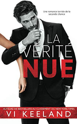 La Vérité Nue (French Edition)