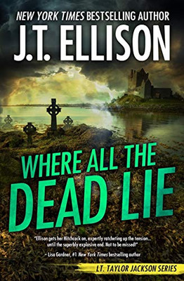 Where All the Dead Lie (Taylor Jackson) - Paperback