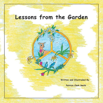 Lessons From The Garden