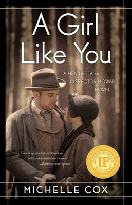 A Girl Like You (A Henrietta And Inspector Howard Novel, 1)