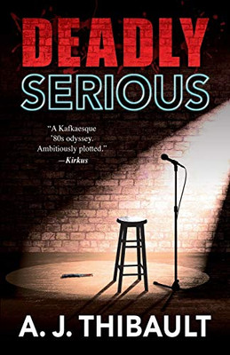 Deadly Serious - Paperback