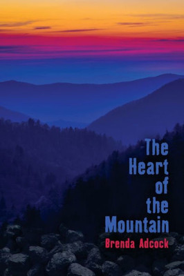 The Heart Of The Mountain