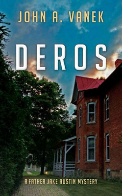 Deros (Father Jake Austin Mystery)