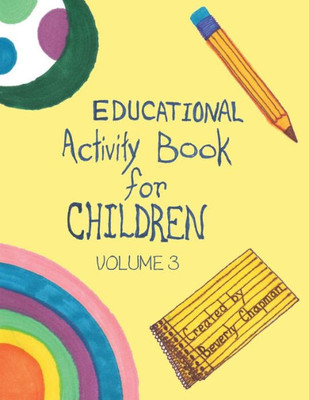 Educational Activity Book For Children Volume 3