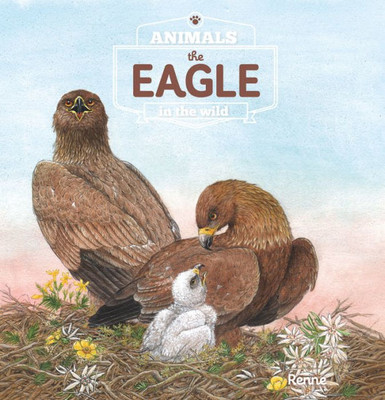 The Eagle. Animals In The Wild