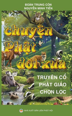 Chuy?N Ph?T D?I Xua: Tuy?N T?P Truy?N C? Ph?T Giao (Vietnamese Edition)