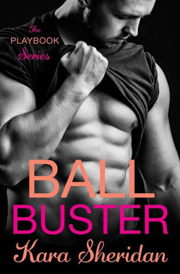 Ball Buster (The Playbook, 1) Ball Buster (The Playbook, 1)