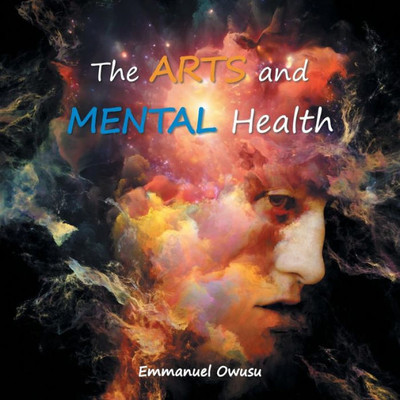 The Arts And Mental Health