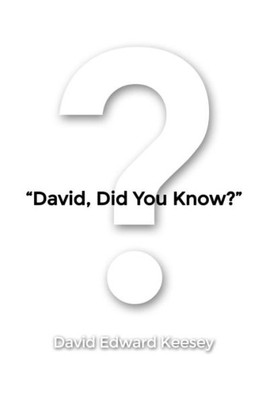 David, Did You Know?