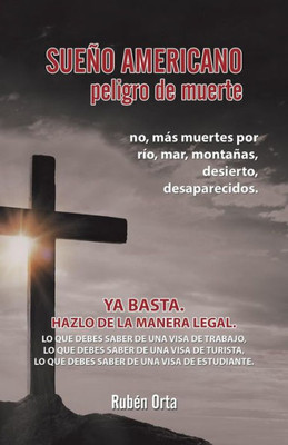 Sueno Americano Peligro De Muerte (Spanish Edition)